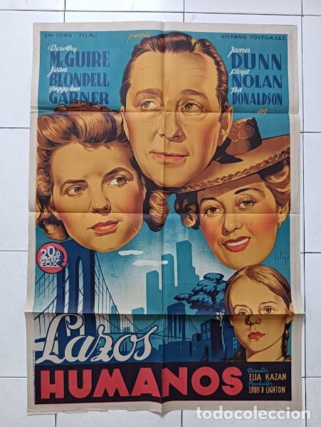 Cinema: SMP 2266 LAZOS HUMANOS ELIA KAZAN JOAN BLONDELL SOLIGO POSTER ORIGINAL 70X100 ESTRENO LITOGRAFIA
