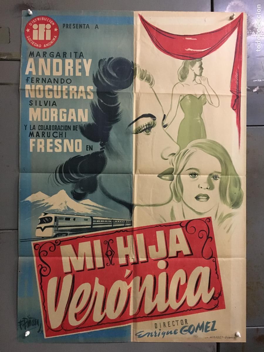 Cinema: AFE13 MI HIJA VERONICA MARGARITA ANDREY SILVIA MORGAN POSTER ORIGINAL 70X100 ESTRENO LITOGRAFIA