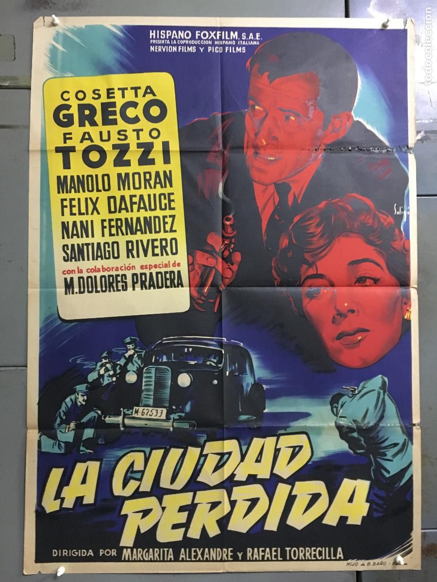 Cin&eacute;ma: AFE16 LA CIUDAD PERDIDA COSETTA GRECO MADRID SOLIGO POSTER ORIGINAL 70X100 ESTRENO LITOGRAFIA