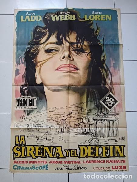 Cin&eacute;ma: SMP 2274 LA SIRENA Y EL DELFIN SOFIA LOREN ALAN LADD POSTER ORIGINAL ESPA&Ntilde;OL 70X100 ESTRENO
