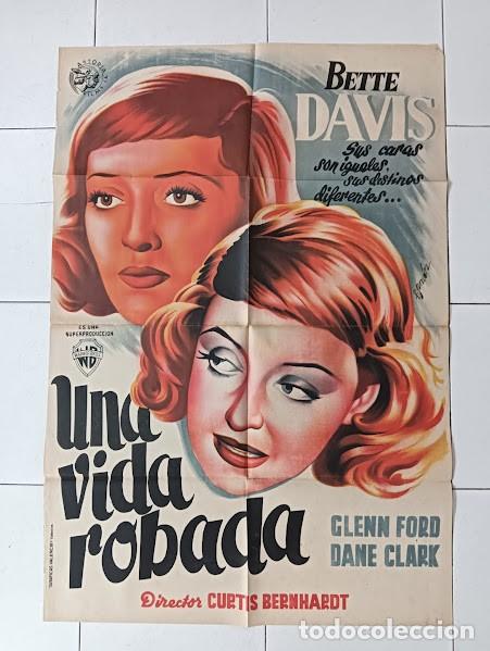 Cine: SMP 2280 UNA VIDA ROBADA BETTE DAVIS GLENN FORD POSTER ORIGINAL 70X100 ESTRENO LITOGRAFIA