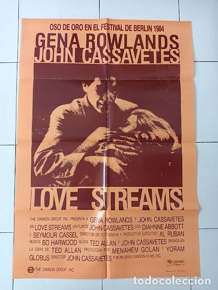 Cine: SMP 2291 LOVE STREAMS JOHN CASSAVETTES GENA ROWLANDS POSTER ORIGINAL ESTRENO 70X100