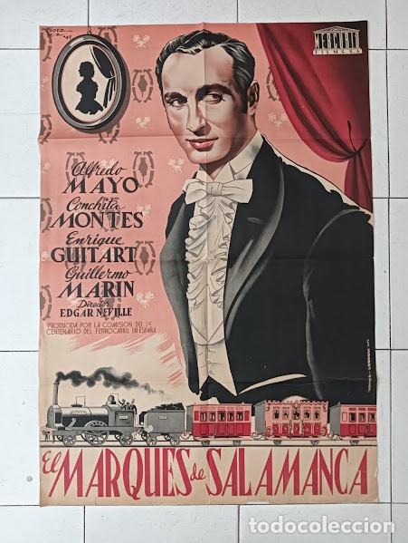 Kino: VKD 2202 EL MARQUES DE SALAMANCA ALFREDO MAYO EDGAR NEVILLE POSTER ORIGINAL ESTRENO 70X100 LITO