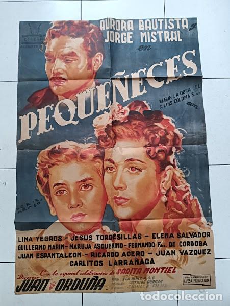 Cinema: CPE 0009 PEQUE&Ntilde;ECES AURORA BAUTISTA JORGE MISTRAL POSTER ORIGINAL 70X100 ESTRENO LITOGRAFIA