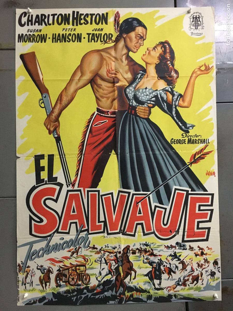 Cin&eacute;ma: AFE33 EL SALVAJE CHARLTON HESTON INDIOS JANO POSTER ORIGINAL 70X100 ESTRENO LITOGRAFIA