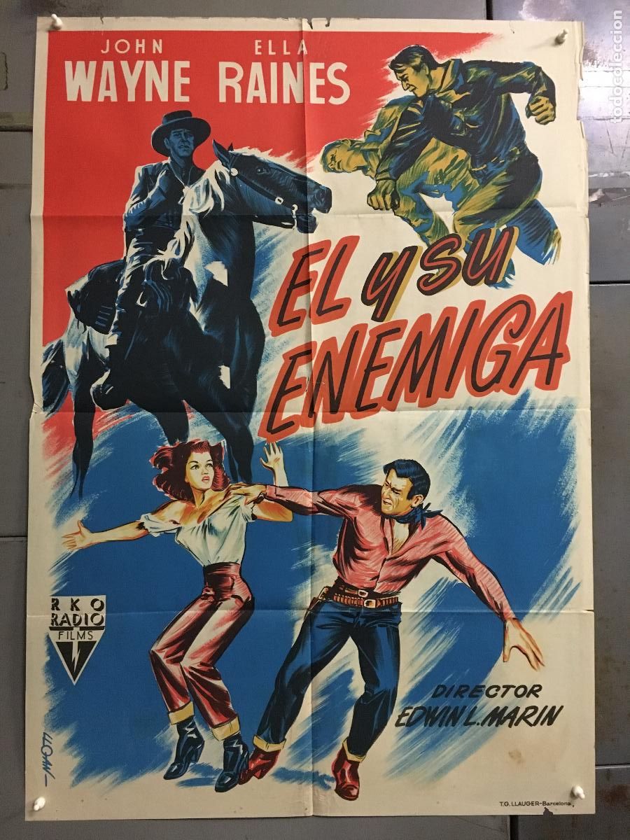 Cin&eacute;ma: AFE46 EL Y SU ENEMIGA JOHN WAYNE ELLA RAINES POSTER ORIGINAL 70X100 ESTRENO LITOGRAFIA