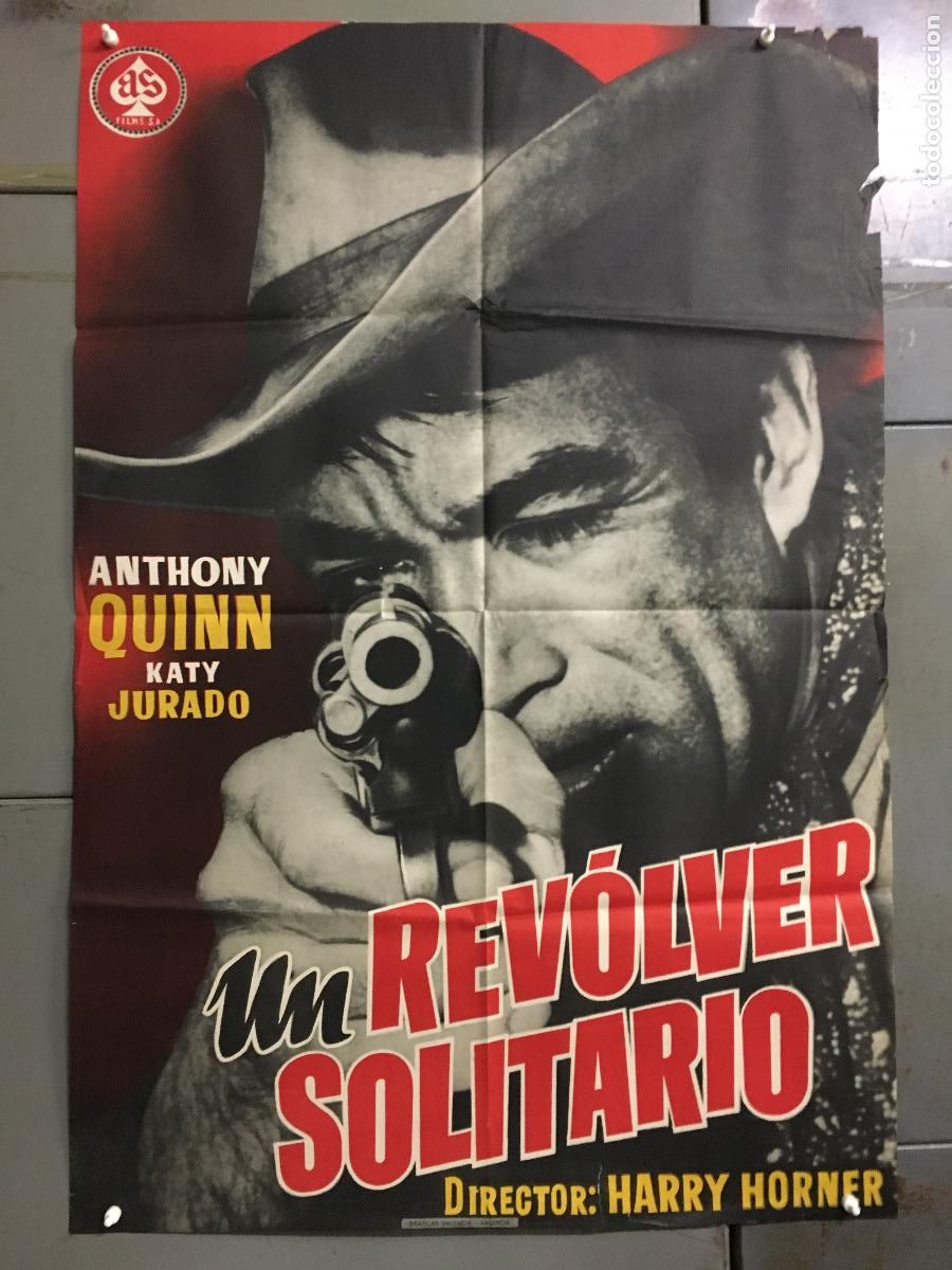 Cin&eacute;ma: ODC B911 UN REVOLVER SOLITARIO ANTHONY QUINN POSTER ORIGINAL 70X100 ESTRENO