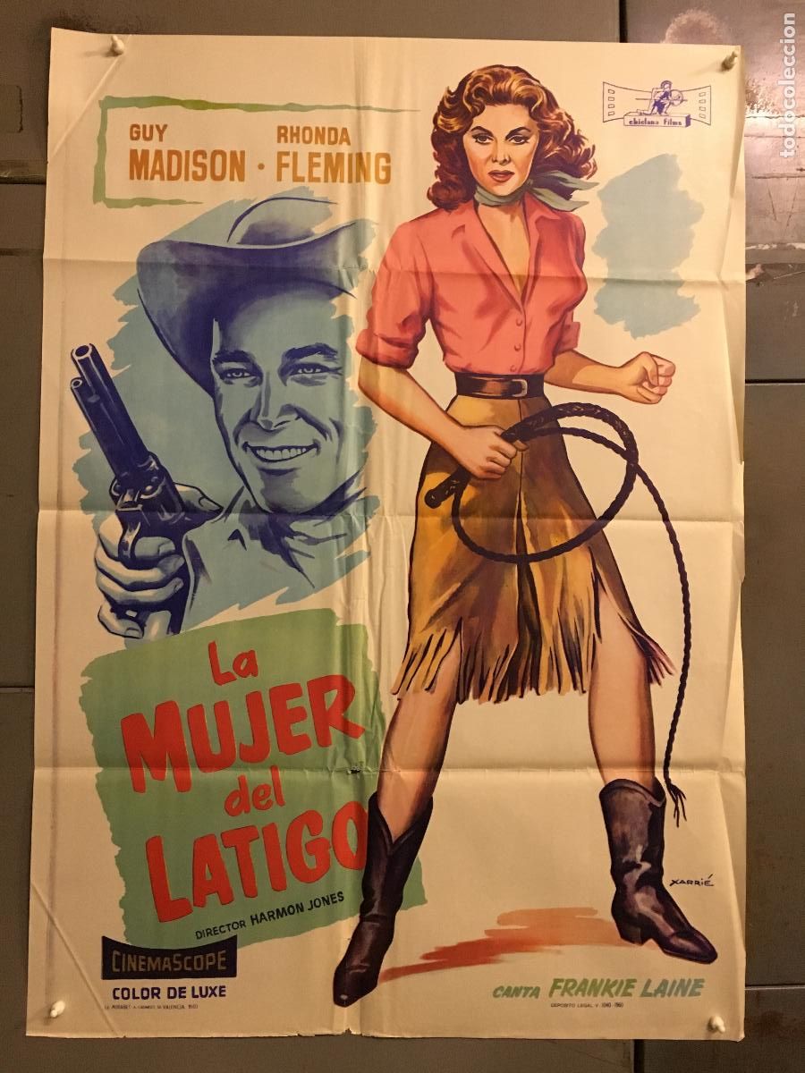 Cin&eacute;ma: ODC B914 LA MUJER DEL LATIGO RHONDA FLEMING GUY MADISON POSTER ORIGINAL 70X100 ESTRENO