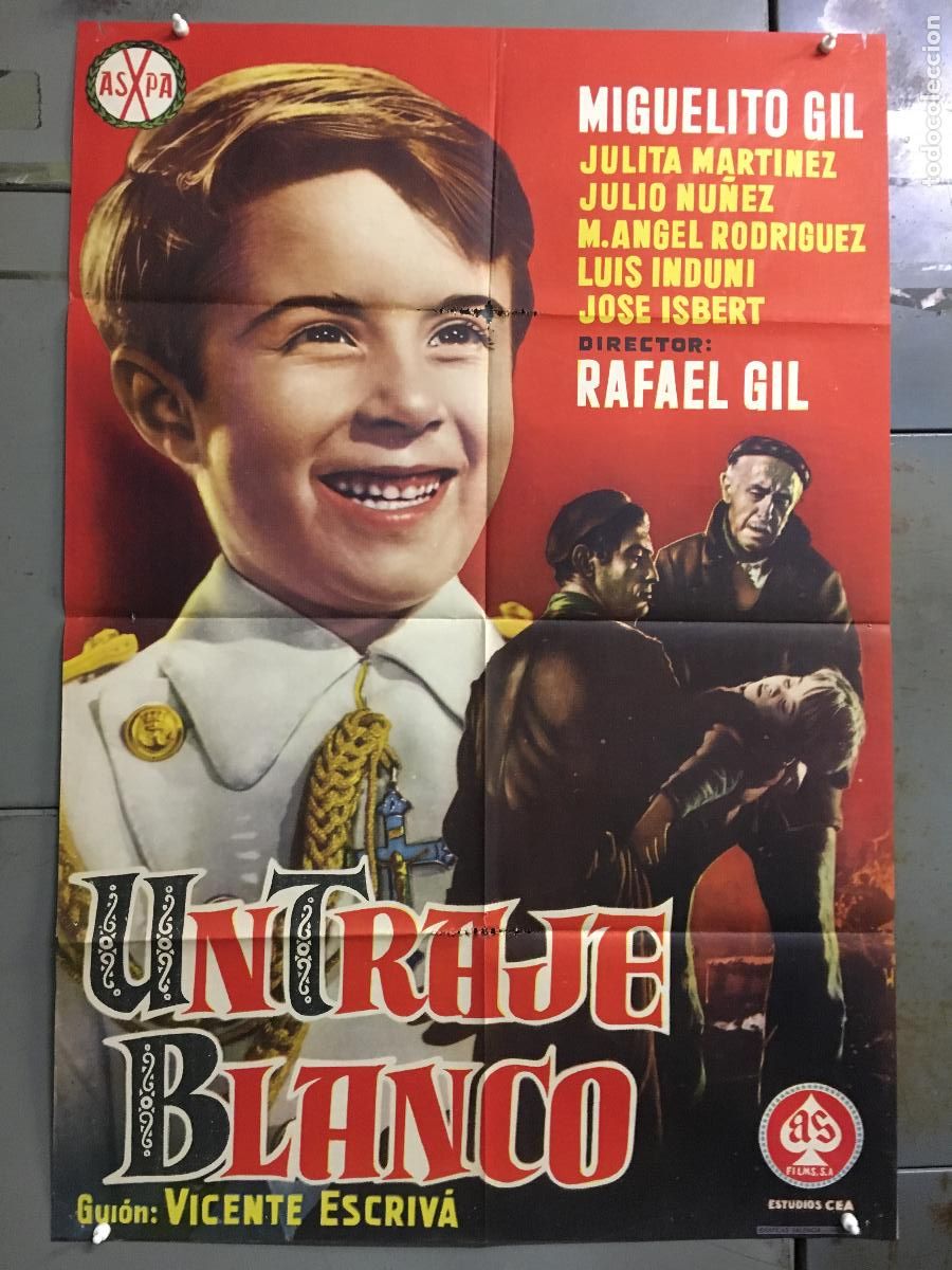 Cin&eacute;ma: ODC B927 UN TRAJE BLANCO MIGUEL GIL JOSE ISBERT RAFAEL GIL POSTER ORIGINAL 70X100 ESTRENO