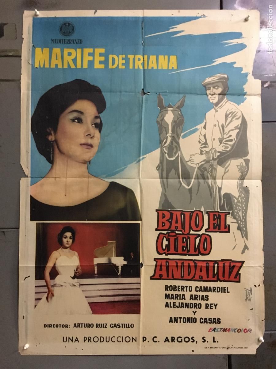 Cinema: ODC B929 BAJO EL CIELO ANDALUZ MARIFE DE TRIANA POSTER ORIGINAL 70X100 ESTRENO