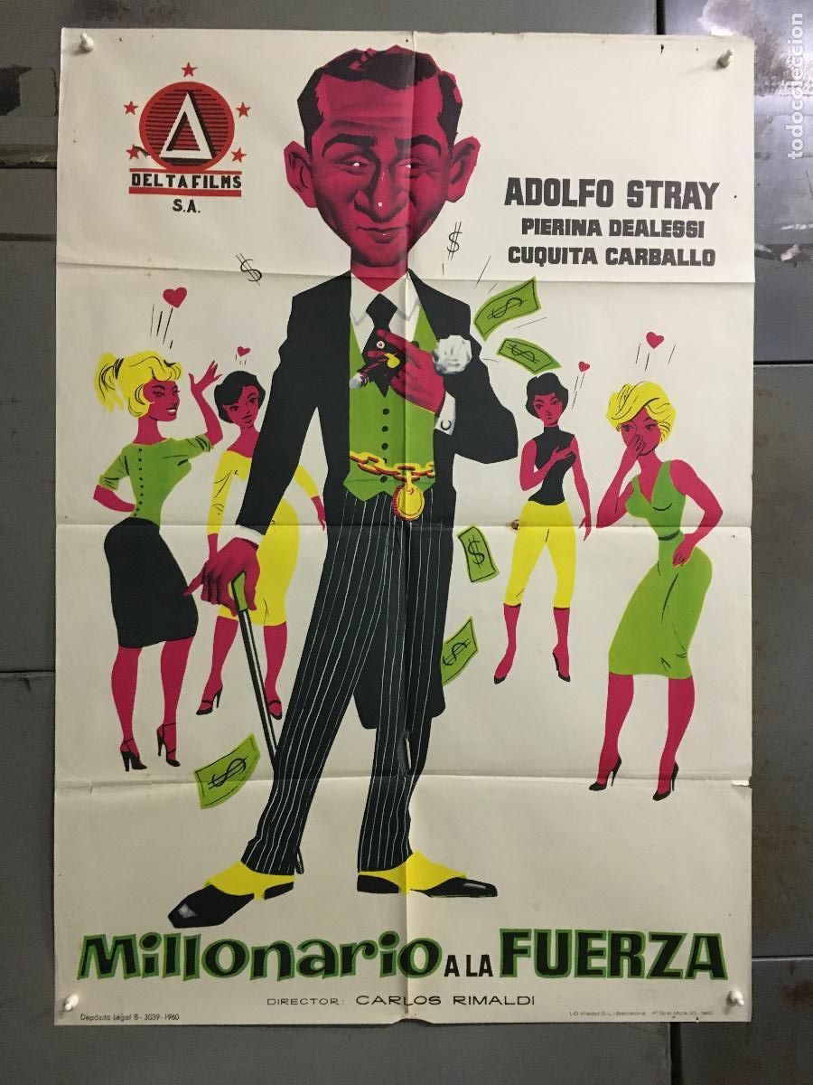 Cin&eacute;ma: ODC B935 MILLONARIO A LA FUERZA ADOLFO STRAY POSTER ORIGINAL 70X100 ESTRENO
