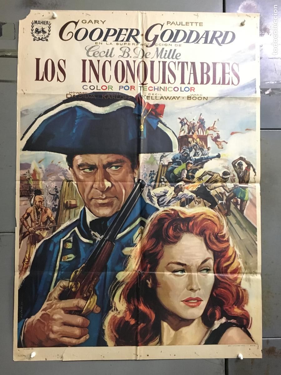 Cin&eacute;ma: ODC B937 LOS INCONQUISTABLES GARY COOPER DEMILLE PAULETTE GODDARD ALVARO POSTER ORIG 70X100 ESPA&Ntilde;OL