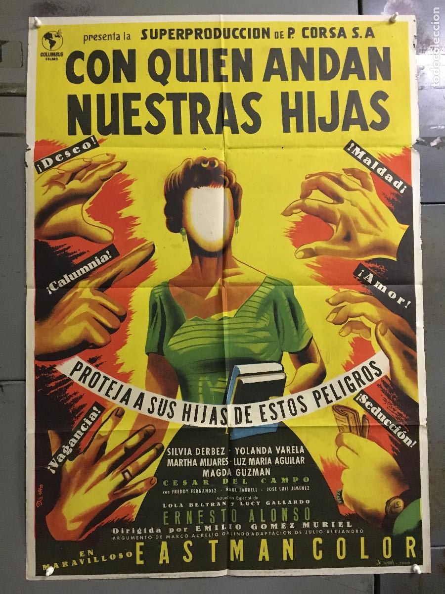 Cin&eacute;ma: ODC B942 CON QUIEN ANDAN NUESTRAS HIJAS EMILIO GOMEZ MURIEL POSTER ORIG 70X100 ESTRENO LITOGRAFIA