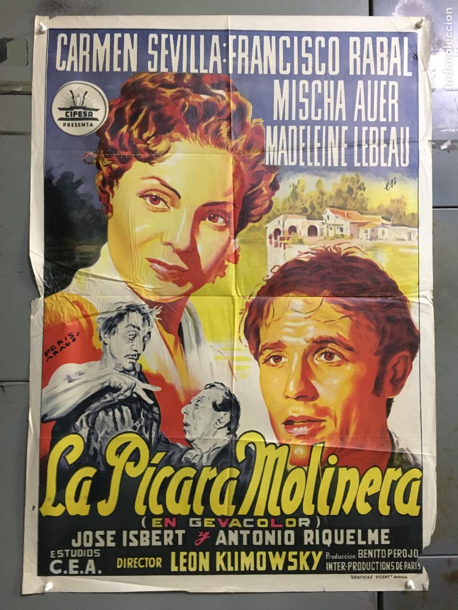 Cin&eacute;ma: ODC B944 LA PICARA MOLINERA CARMEN SEVILLA CIFESA PERIS ARAGO POSTER ORIGINAL 70X100 ESTRENO LITOGRA