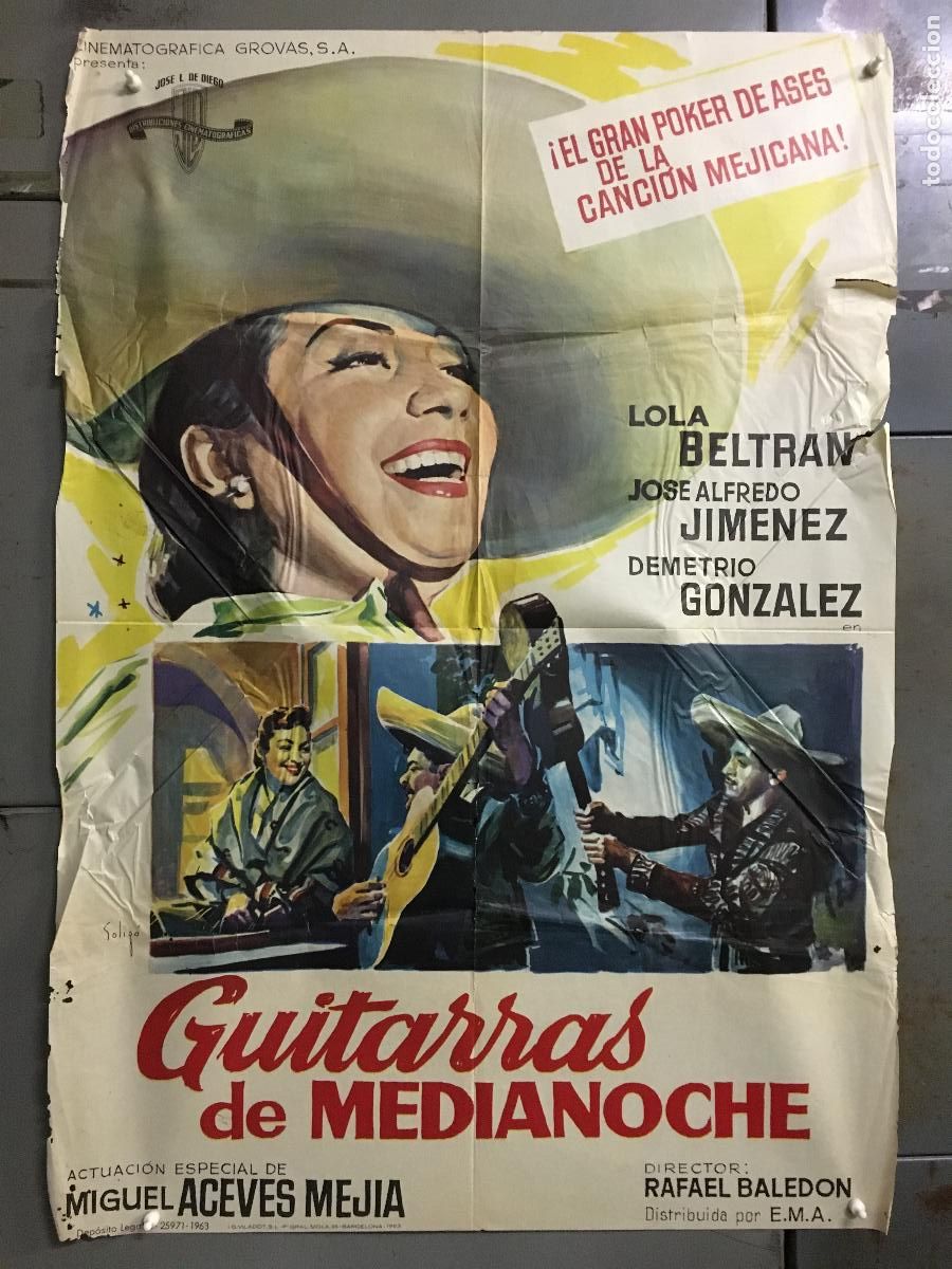 Cine: ODC B961 SOLIGO GUITARRAS DE MEDIANOCHE LOLA BELTRAN ACEVES MEJIA POSTER ORIGINAL 70X100 ESTRENO