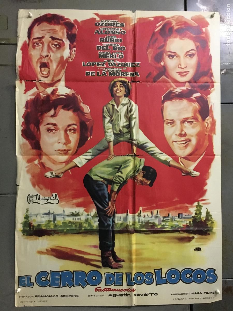 Cine: ODC B972 EL CERRO DE LOS LOCOS ANTONIO OZORES JANO POSTER ORIGINAL 70X100 ESTRENO