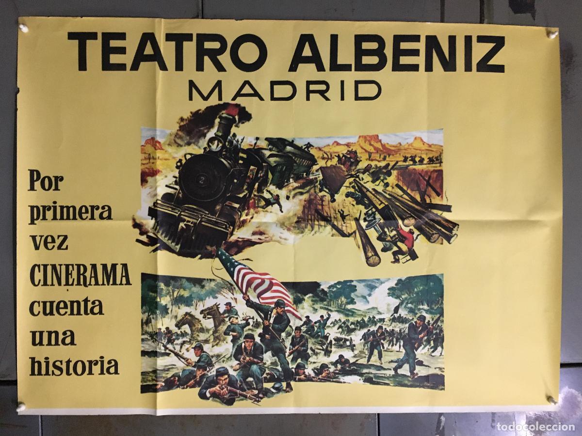 Cin&eacute;ma: AFE60 CINERAMA LA CONQUISTA DEL OESTE JOHN WAYNE TEATRO ALBENIZ POSTER ORIGINAL 70X100 ESTRENO