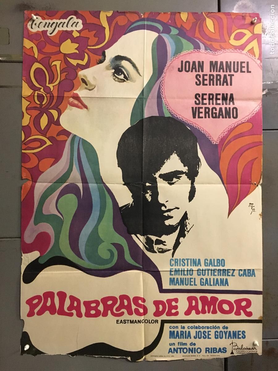Cine: AFE69 PALABRAS DE AMOR JOAN MANUEL SERRAT SERENA VERGANO ANTONIO RIBAS POSTER ORIG ESTRENO 70X100 h0