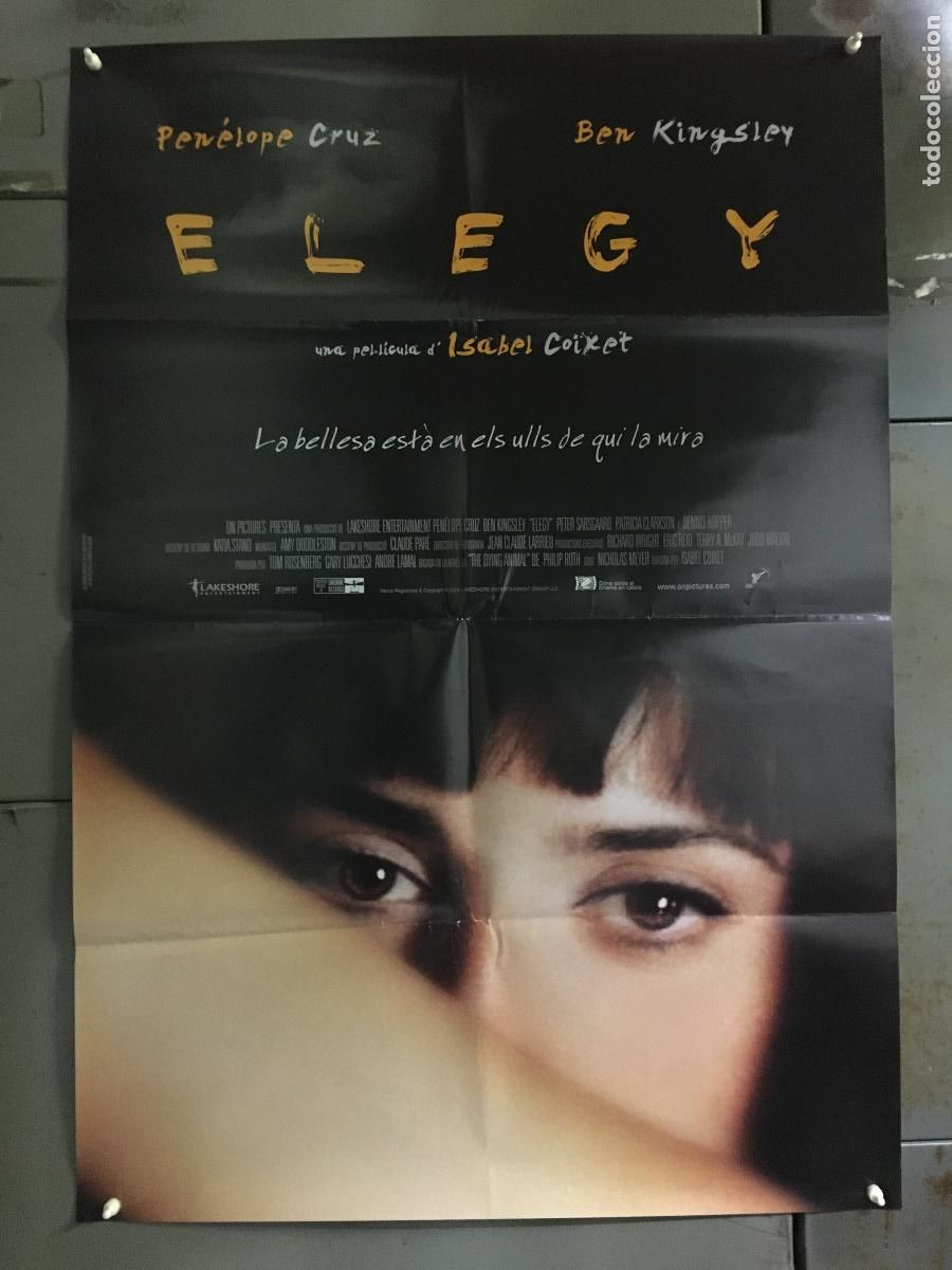 Cine: AFE77 ELEGY ISABEL COIXET PENELOPE CRUZ BEN KINGSLEY POSTER ORIGINAL 70X100 ESTRENO h0
