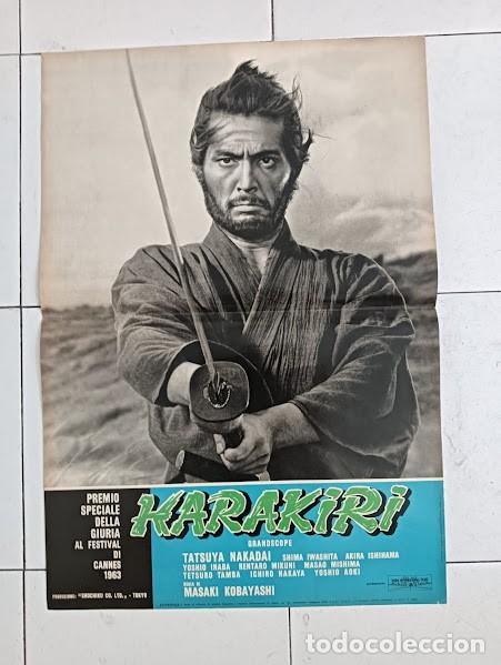 Cine: PJE 0596 HARAKIRI / SEPPUKU MASAKI KOBAYASHI POSTER ORIGINAL ITALIANO 47X68 B