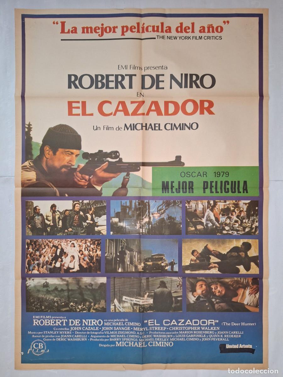 Cine: ANTIGUO CARTEL CINE EL CAZADOR ROBERT DE NIRO MICHAEL CIMINO OSCAR 1979 RV P-1874