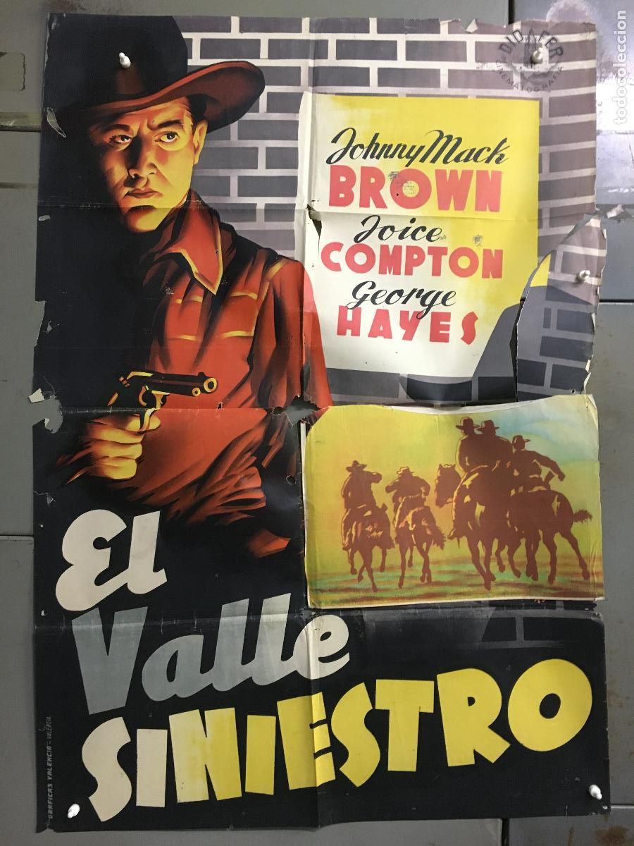 Cin&eacute;ma: ODC B988 EL VALLE SINIESTRO JOHNNY MACK BROWN RAMON POSTER ORIGINAL 70X100 ESTRENO LITOGRAFIA