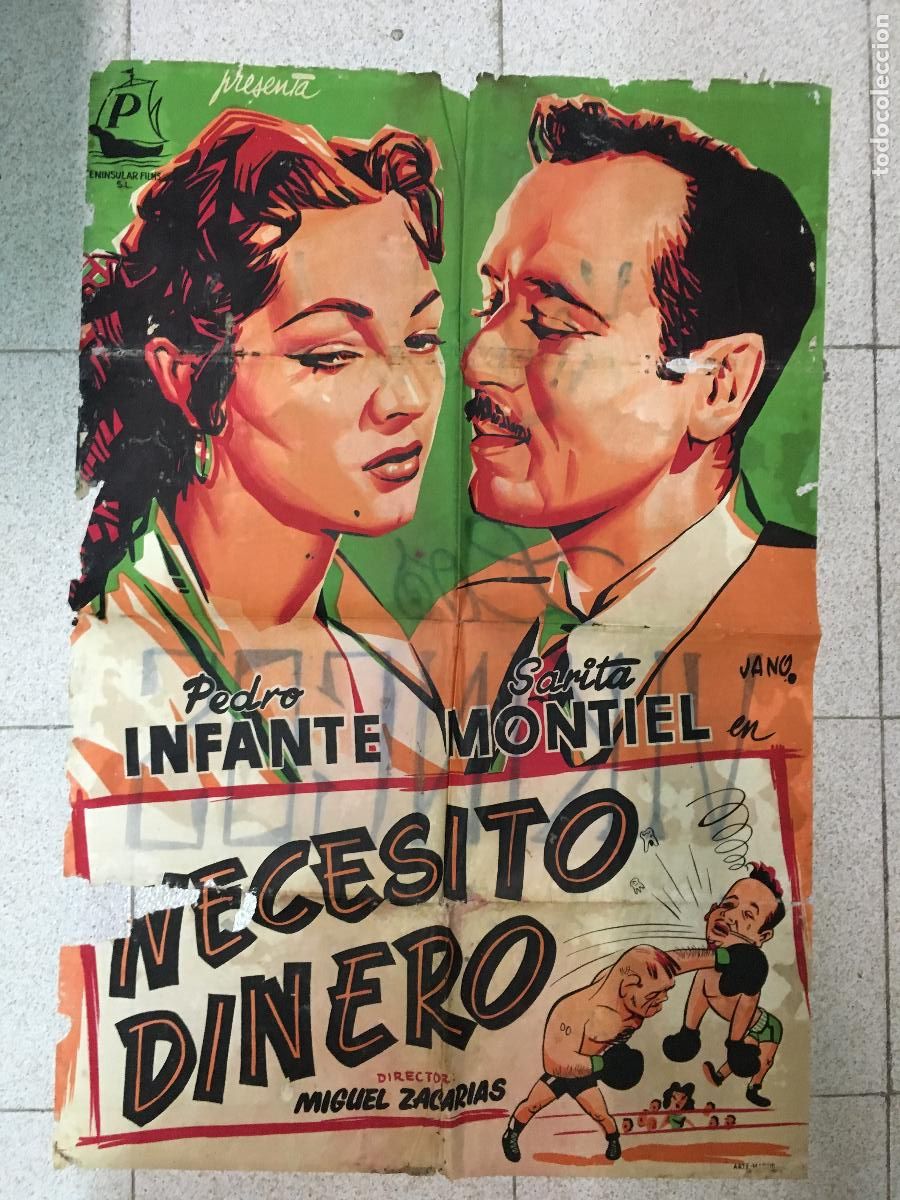 Cine: ODC C030 NECESITO DINERO SARA MONTIEL PEDRO INFANTE POSTER ORIGINAL 70X100 ESTRENO LITOGRAFIA
