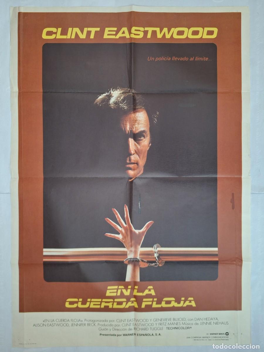 Cine: ANTIGUO CARTEL CINE EN LA CUERDA FLOJA CLINT EASTWOOD A&Ntilde;O 1984 RV P-1881