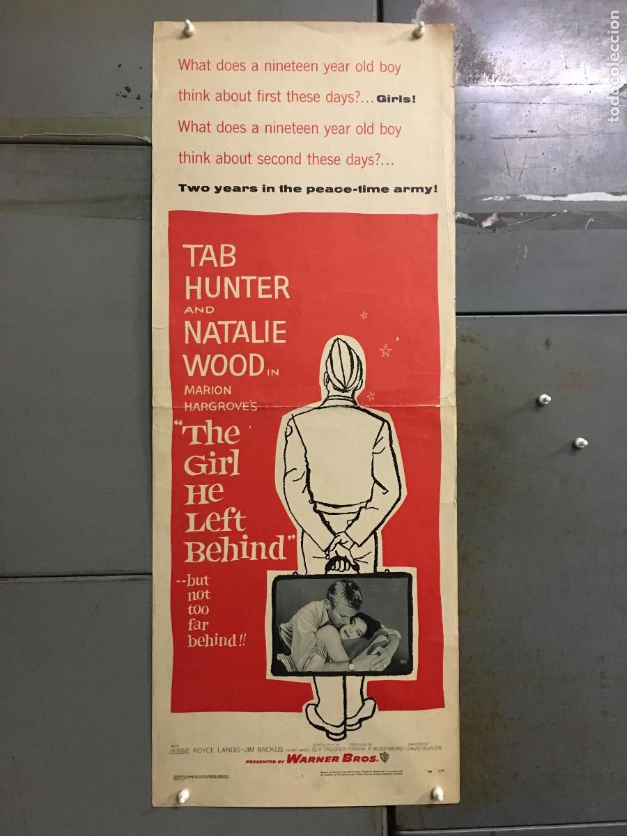 Cine: R0276 THE GIRL HE LEFT BEHIND NATALIE WOOD TAB HUNTER POSTER ORIGINAL USA 36X90 LITOGRAFIA