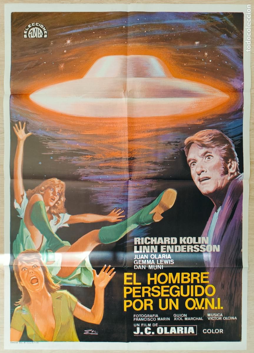 Cinema: CARTEL CINE EL HOMBRE PERSEGUIDO POR UN OVNI RICHARD KOLIN LINN ENDERSON ESC 1976 C2808