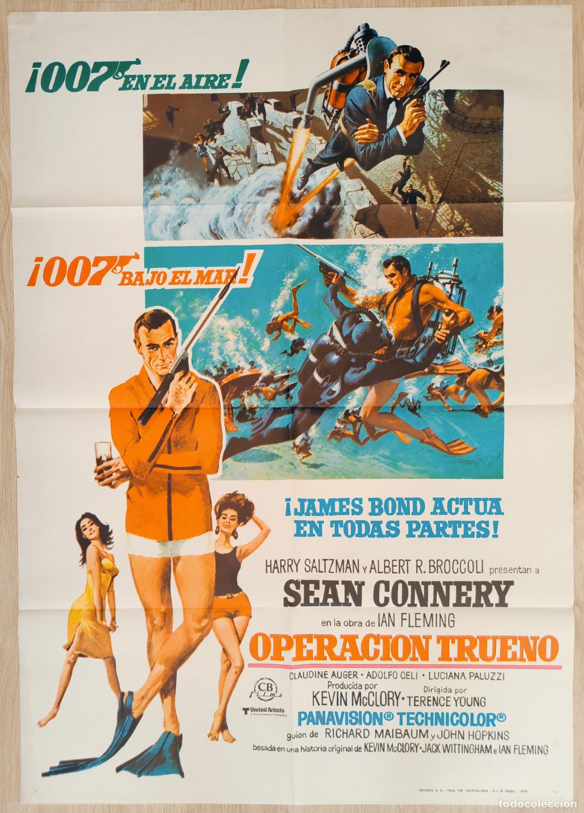Cine: CARTEL CINE OPERACION TRUENO AGENTE 007 JAMES BOND SEAN CONNERY HARRY SALTZMAN 1976 C2811