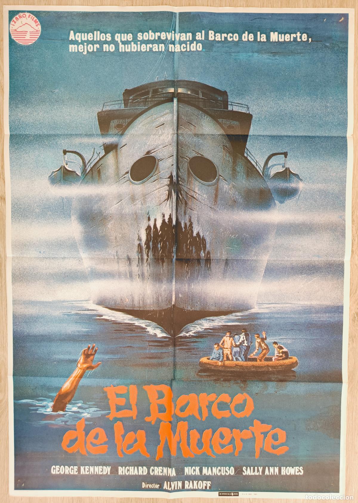 Cine: CARTEL CINE EL BARCO DE LA MUERTE GEORGE KENNEDY RICHARD CRENNA 1981 C2814