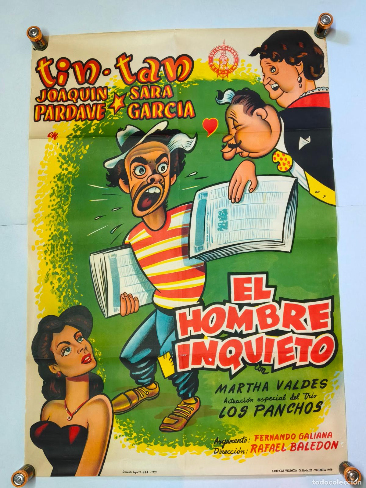 Kino: TIN TAN EL HOMBRE INQUIETO CARTEL ESPA&Ntilde;OL LITOGRAFICO GRAFICAS VALENCIA 1959
