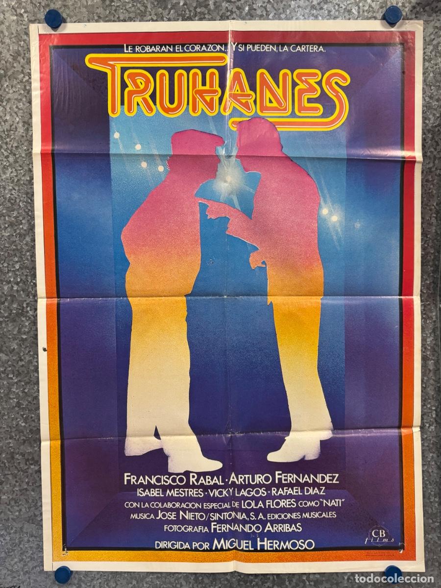 Cine: Truhanes, Francisco Rabal, Arturo Fernandez, POSTER ORIGINAL