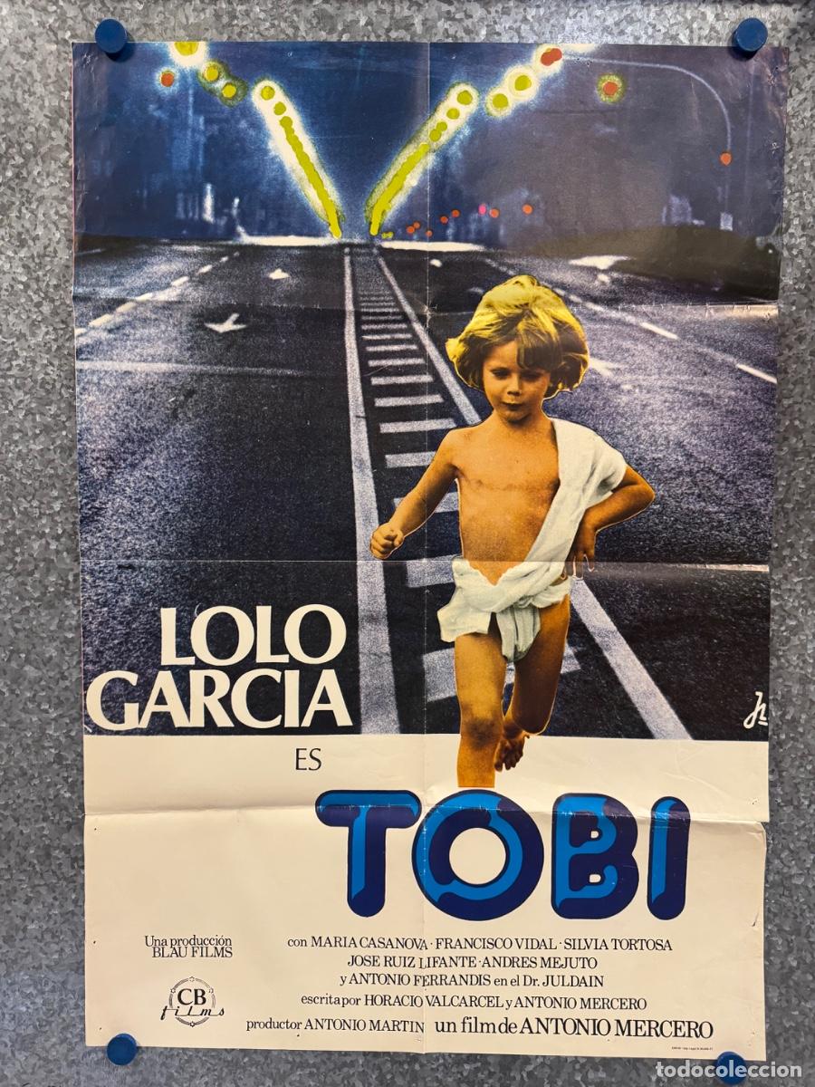 Cine: TOBI, Lolo Garcia, Maria Casanova, A&ntilde;o 1977, POSTER ORIGINAL