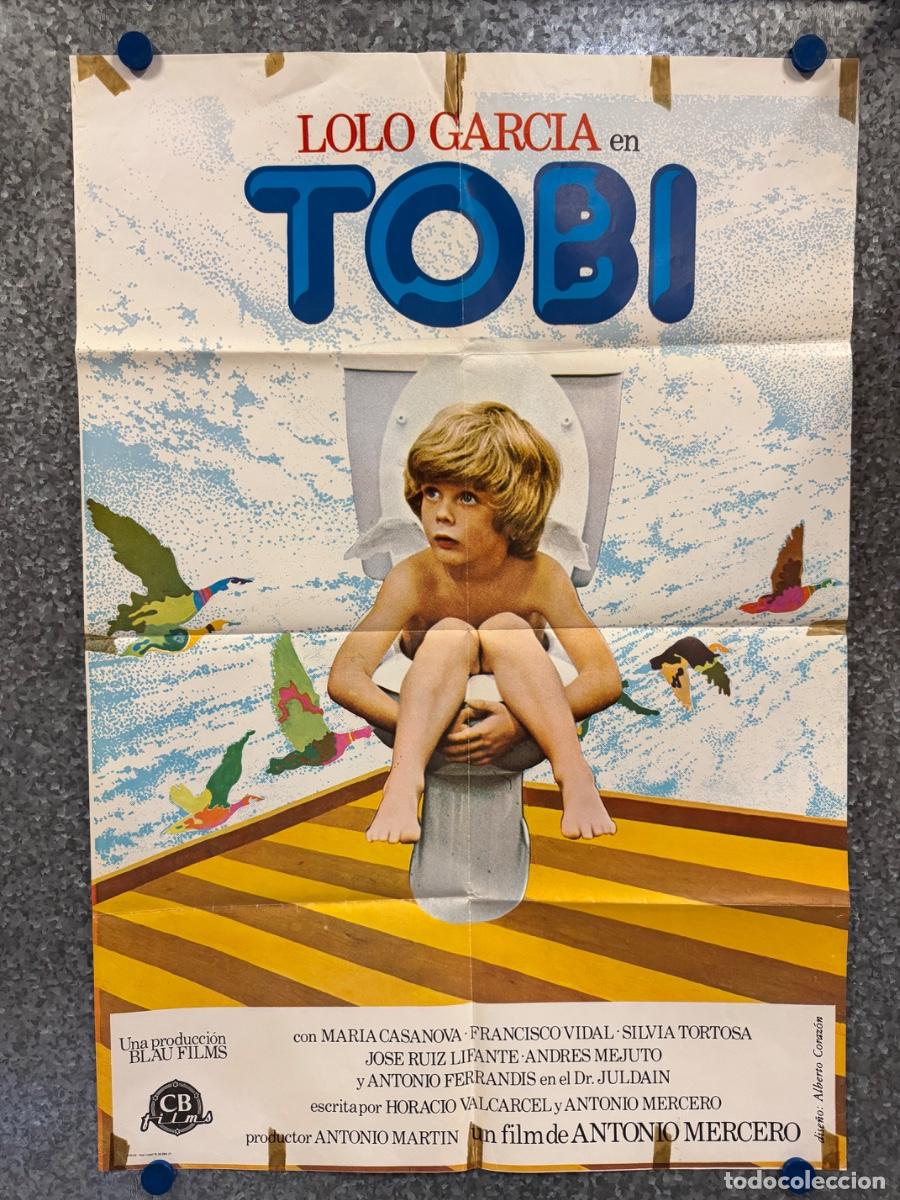 Cine: TOBI, Lolo Garcia, Maria Casanova, A&ntilde;o 1977, POSTER ORIGINAL