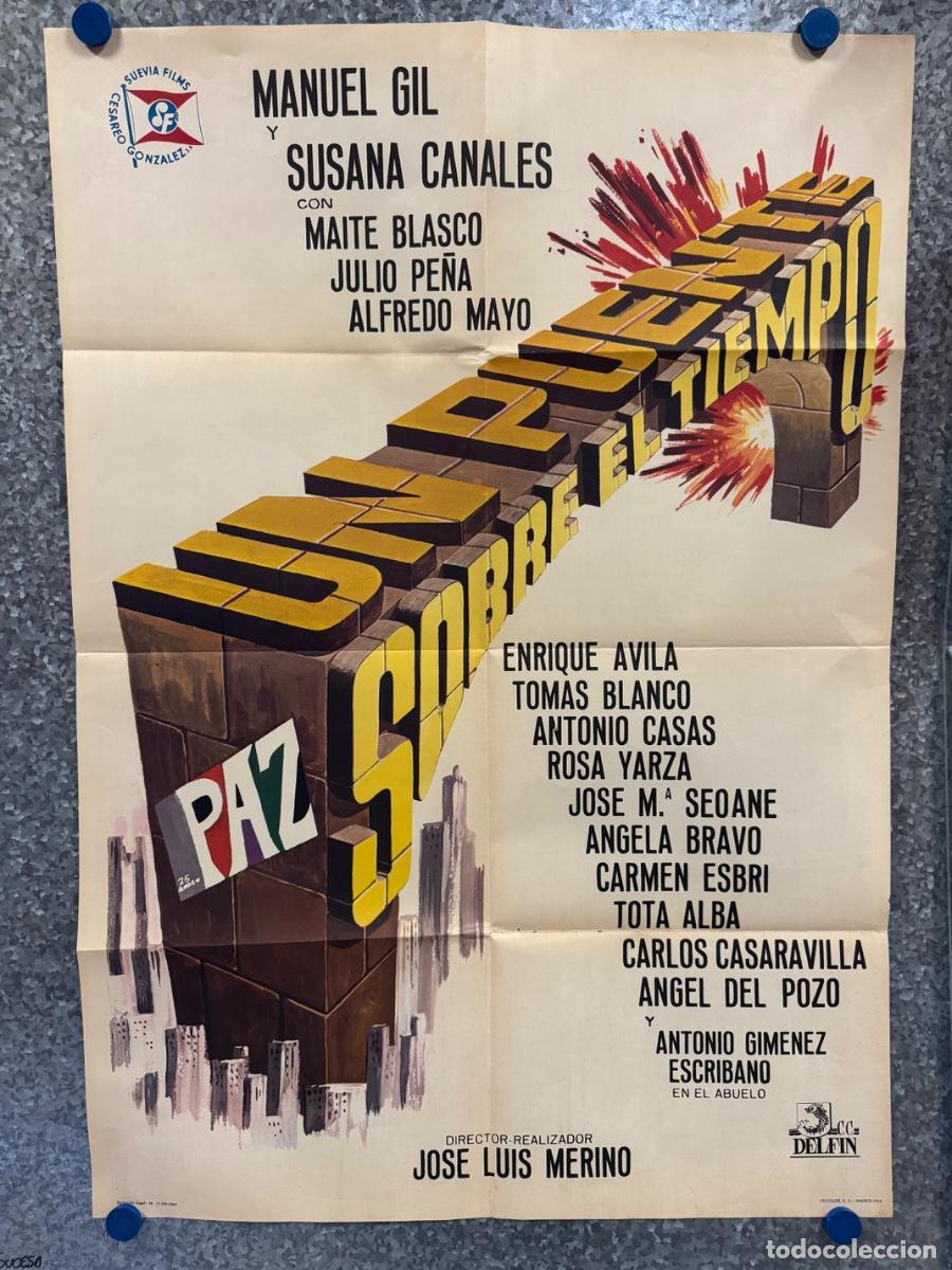 Cine: Un puente sobre el tiempo, Manuel Gil, Susana Canales, A&ntilde;o 1964, POSTER ORIGINAL