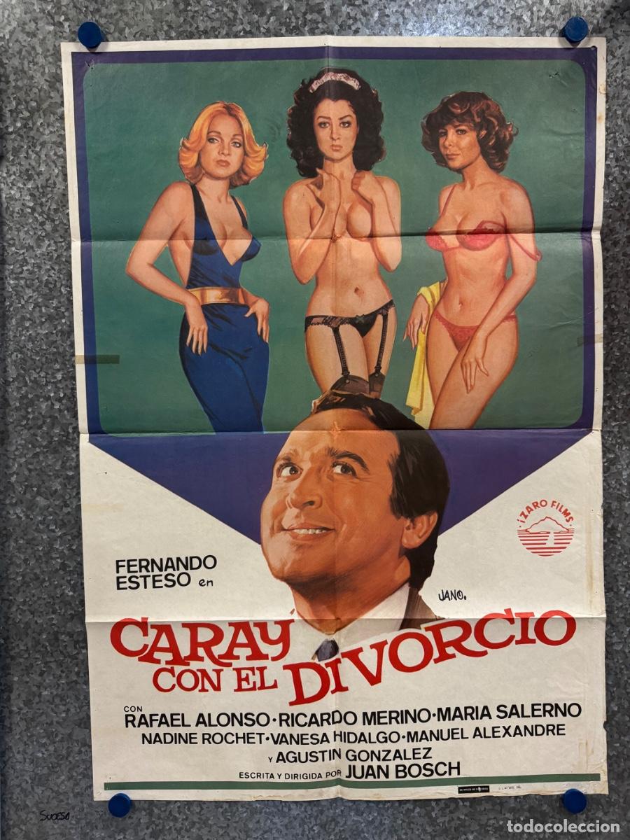 Cine: Caray con el divorcio, Fernando Esteso, Rafael Alonso, A&ntilde;o 1982, POSTER ORIGINAL