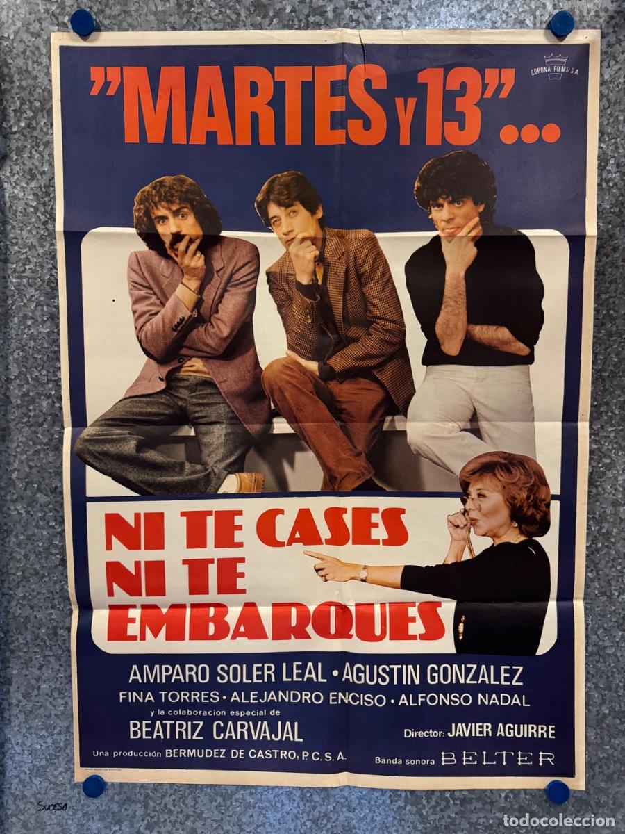 Cine: Ni te cases ni te embarques, Amparo Soler , Agustin Gonzalez, A&ntilde;o 1982, POSTER ORIGINAL