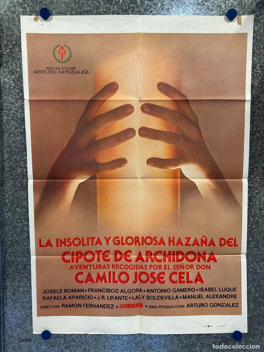 Cine: La gloriosa haza&ntilde;a de Chipote de Archidona, Josele Roman , Antonio Gamero, A&ntilde;o 1978, POSTER ORIGINAL