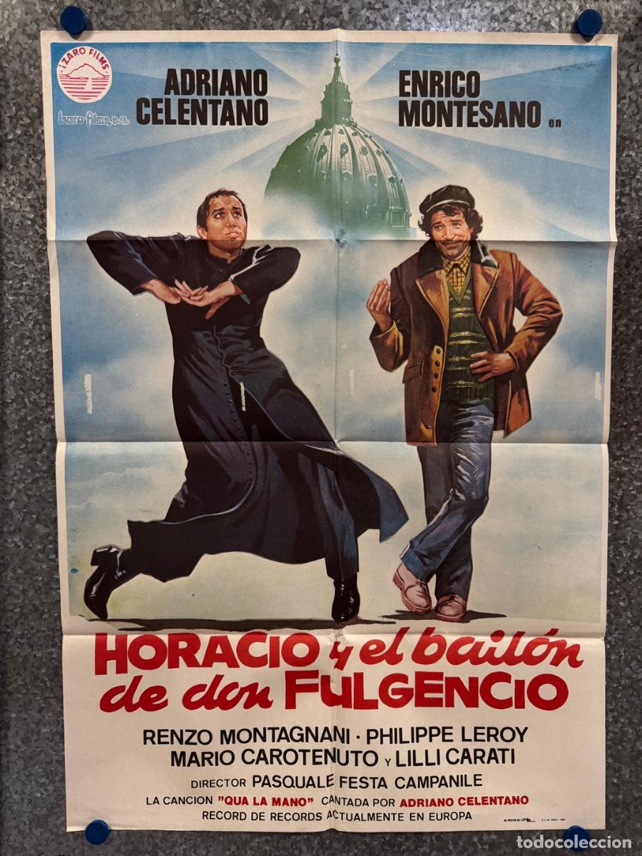 Cine: Horacio y el bailon de don Fulgencio, Adriano Celentano , Enrico Montesan, A&ntilde;o 1980, POSTER ORIGINAL