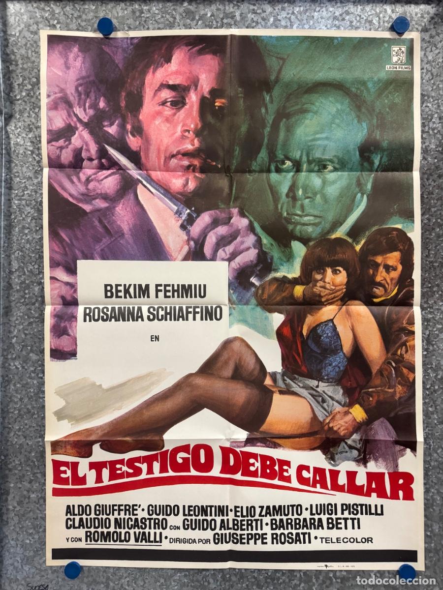 Cine: El testigo debe callar, Bekim Fehmiu , Rosanna Schiaffino , A&ntilde;o 1978, POSTER ORIGINAL