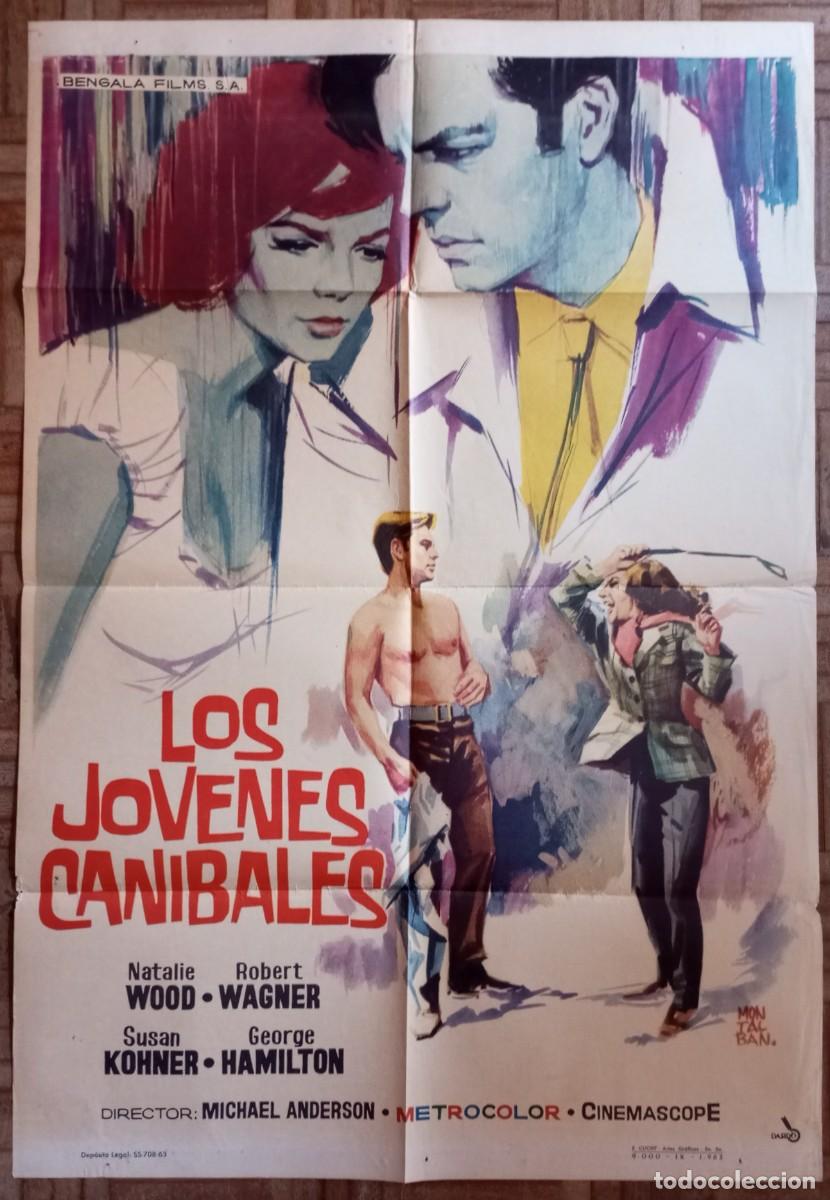 Cine: LOS J&Oacute;VENES CAN&Iacute;BALES. POSTER ESTRENO. NATALIE WOOD, ROBERT WAGNER, SUSAN KOHNER, GEORGE HAMILTON