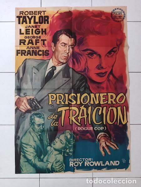 Cine: VKD 2209 PRISIONERO DE LA TRAICION ROBERT TAYLOR JANET LEIGH POSTER ORIGINAL ESTRENO 70X100