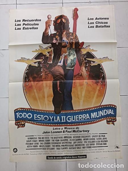 Cine: SMP 2311 TODO ESTO Y LA SEGUNDA GUERRA MUNDIAL JOHN LENNON PAUL MCCARTNEY POSTER ORIG 70X100 ESTRENO