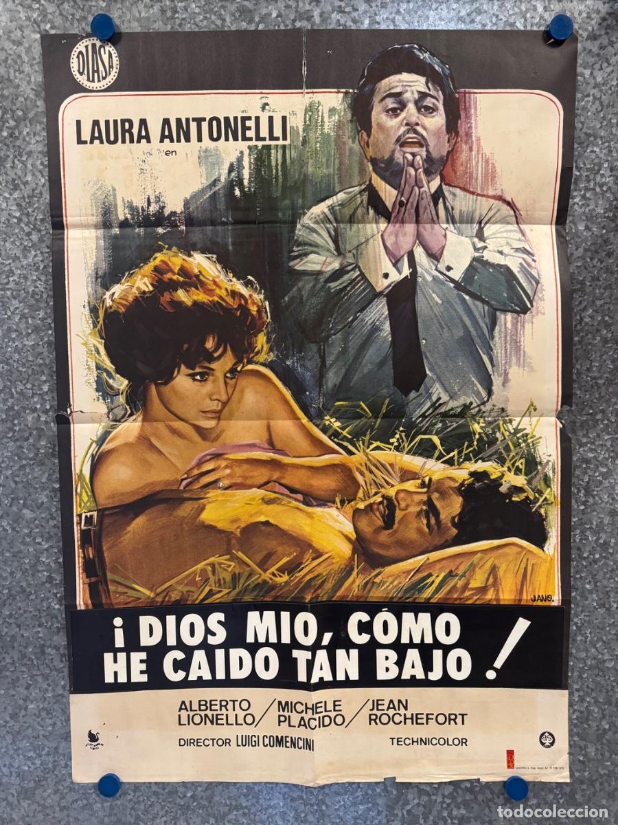 Cine: Dios mio como he caido tan bajo, Laura Antonelli, Alberto Lionello, A&ntilde;o 1975, POSTER ORIGINAL