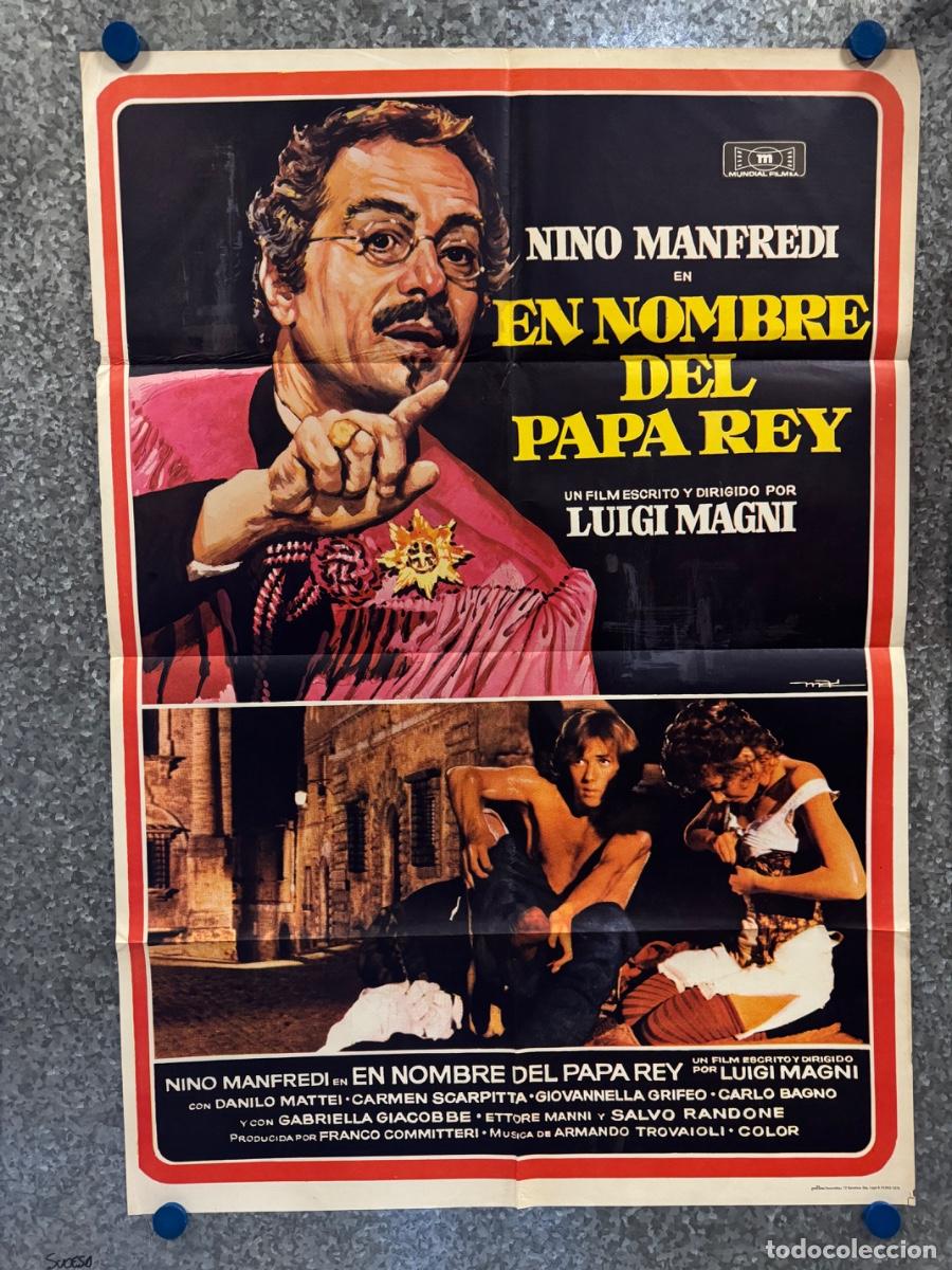 Cine: En nombre del papa rey, Nino Manfredi, Danilo Mattei, A&ntilde;o 1978, POSTER ORIGINAL