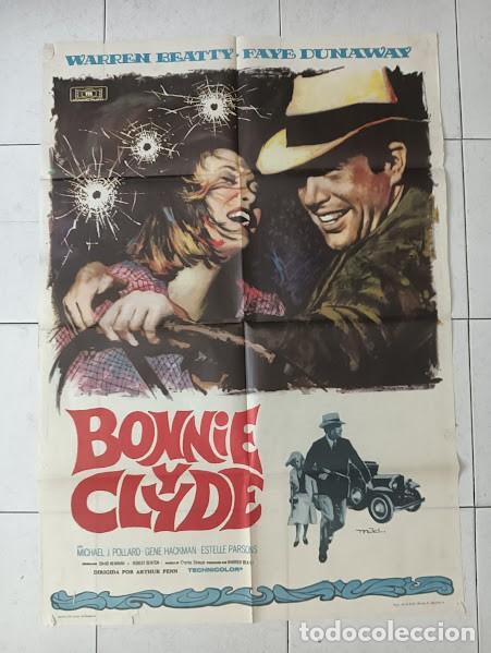 Cine: SMP 2336 BONNIE Y CLYDE WARREN BEATTY FAYE DUNAWAY MAC POSTER ORIGINAL 70X100 ESTRENO