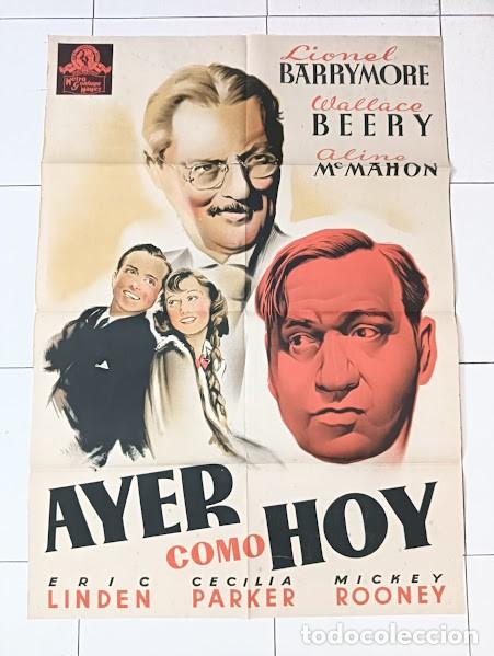 Cine: SMP 2346 AYER COMO HOY WALLACE BEERY LIONEL BARRYMORE POSTER ORIGINAL 70X100 ESTRENO LITOGRAFIA