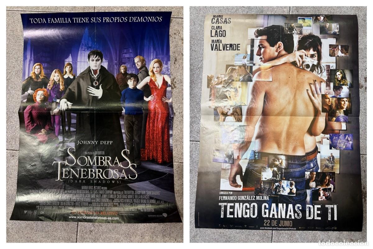 Cine: DOBLE POSTER DE CINE - SOMBRAS TENEBROSAS / TENGO GANAS DE TI - MEDIDAS APROX.: 57 X 41 CM.